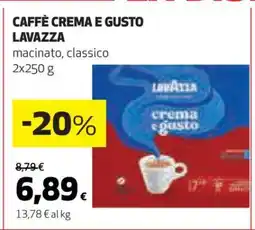 Coop CAFFÈ CREMA E GUSTO LAVAZZA offerta