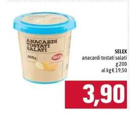 Famila SELEX Anacardi Tostati Salati offerta