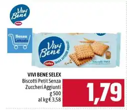 Famila VIVI BENE SELEX Biscotti Petit Senza Zuccheri Aggiunti offerta