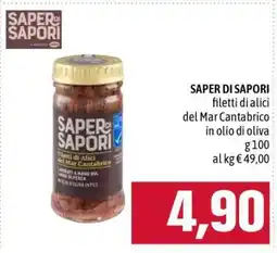 Famila SAPER DI SAPORI filetti di alici del Mar Cantabrico offerta