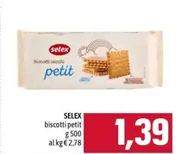 Famila SELEX biscotti petit offerta