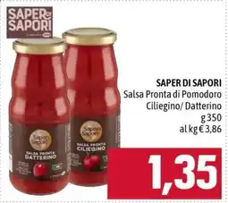 Famila SAPER DI SAPORI Salsa Pronta di Pomodoro Ciliegino/ Datterino offerta