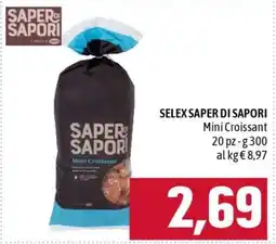 Famila SELEX SAPER DI SAPORI Mini Croissant offerta