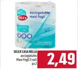 Famila SELEX CASA BELLA offerta