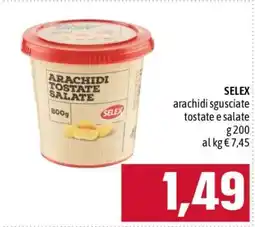 Famila SELEX Arachidi Sgusciate Tostate e Salate offerta