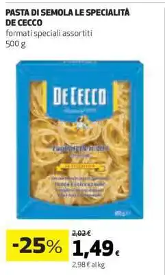 Coop PASTA DI SEMOLA LE SPECIALITÀ DE CECCO offerta