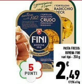 Conad Fini - tortelloni gli autentici al prosciutto crudo 250 g(ml) offerta