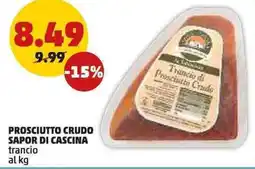 PENNY Prosciutto crudo sapor di cascina trancio al kg offerta