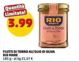 PENNY Filetti di tonno all'olio di oliva rio mare offerta