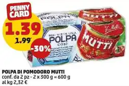 PENNY Polpa di pomodoro mutti conf. da 2 pz - offerta