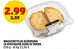 PENNY Bruschette di altamura le specialità cuor di terra offerta