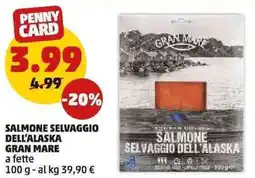 PENNY Salmone selvaggio dell'alaska gran mare a fette offerta