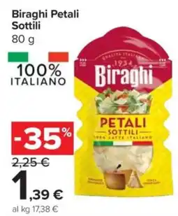 Carrefour Express Biraghi Petali Sottili offerta