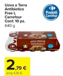Carrefour Express Uova a Terra Antibiotico Free L Carrefour offerta