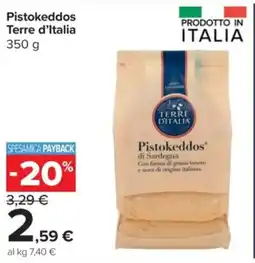 Carrefour Express Pistokeddos Terre d'Italia offerta