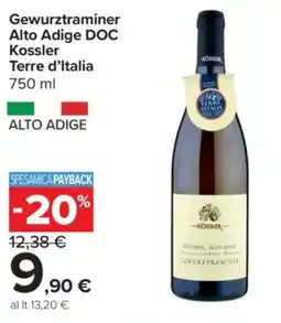 Carrefour Express Gewurztraminer Alto Adige DOC Kossler Terre d'Italia offerta