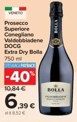 Carrefour Express Prosecco Superiore Conegliano Valdobbiadene DOCG Extra Dry Bolla offerta