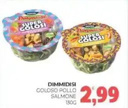 Eté Dimmidisi goloso pollo salmone offerta