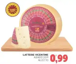 Eté Latterie vicentine asiago dop all'etto offerta