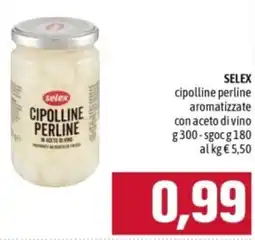 Famila SELEX cipolline perline aromatizzate con aceto di vino offerta