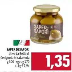 Famila SAPER DI SAPORI olive La Bella di Cerignola in salamoia offerta
