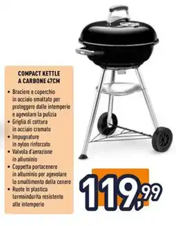 Unieuro weber Compact kettle a carbone 47cm offerta
