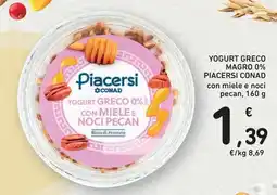 Conad Yogurt greco magro 0% PIACERSI CONAD offerta