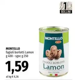 Famila MONTELLO fagioli borlotti Lamon offerta