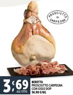 Deco Superstore Beretta prosciutto carpegna con osso DOP offerta
