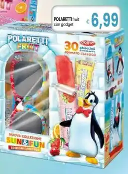 Famila Superstore POLARETTI fruit con gadget offerta