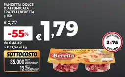 Bennet Pancetta dolce o affumicata fratelli BERETTA offerta