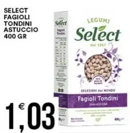Vantaggio Cash&Carry Select fagioli tondini astuccio offerta