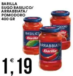 Vantaggio Cash&Carry Barilla sugo basilico/ arrabbiata/ pomodoro offerta