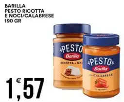Vantaggio Cash&Carry Barilla pesto ricotta e noci/calabrese offerta