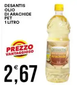 Vantaggio Cash&Carry Desantis olio di arachide pet offerta