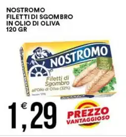 Vantaggio Cash&Carry Nostromo filetti di sgombro in olio di oliva offerta