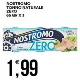 Vantaggio Cash&Carry Nostromo tonno naturale zero offerta