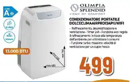 Ipercoop OLIMPIA SPLENDID CONDIZIONATORE PORTATILE DOLCECLIMAAIRPRO13APIUWIFI offerta