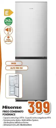 Ipercoop Hisense FRIGO COMBINATO FCN300ACE offerta