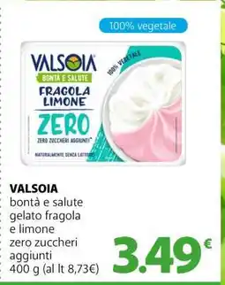 Famila VALSOIA offerta