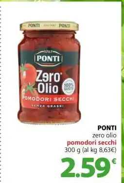 Famila PONTI zero olio pomodori secchi offerta