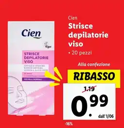Lidl Cien Strisce depilatorie viso offerta