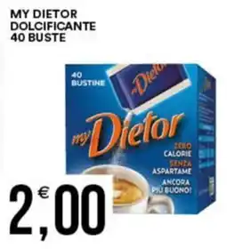 Vantaggio Cash&Carry My dietor dolcificante 40 buste offerta