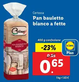 Lidl Certossa Pan bauletto bianco a fette offerta