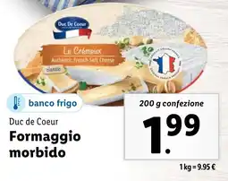 Lidl Duc De Coeur Formaggio morbido offerta
