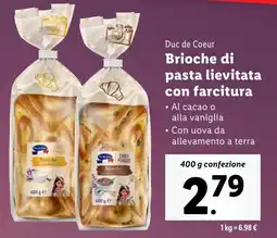 Lidl Duc de Coeur Brioche di pasta lievitata con farcitura offerta