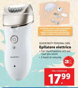 Lidl SILVERCREST PERSONAL CARE Epilatore elettrico offerta
