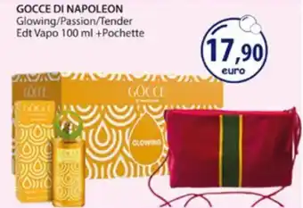 Acqua & Sapone GOCCE DI NAPOLEON Glowing/Passion/Tender Edt Vapo +Pochette offerta