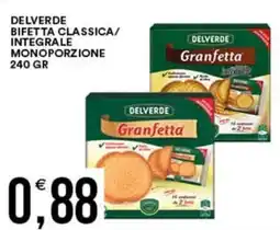 Vantaggio Cash&Carry Delverde bifetta classica/ integrale monoporzione offerta