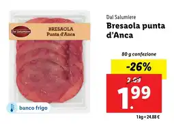 Lidl Dal Salumiere Bresaola punta d'Anca offerta